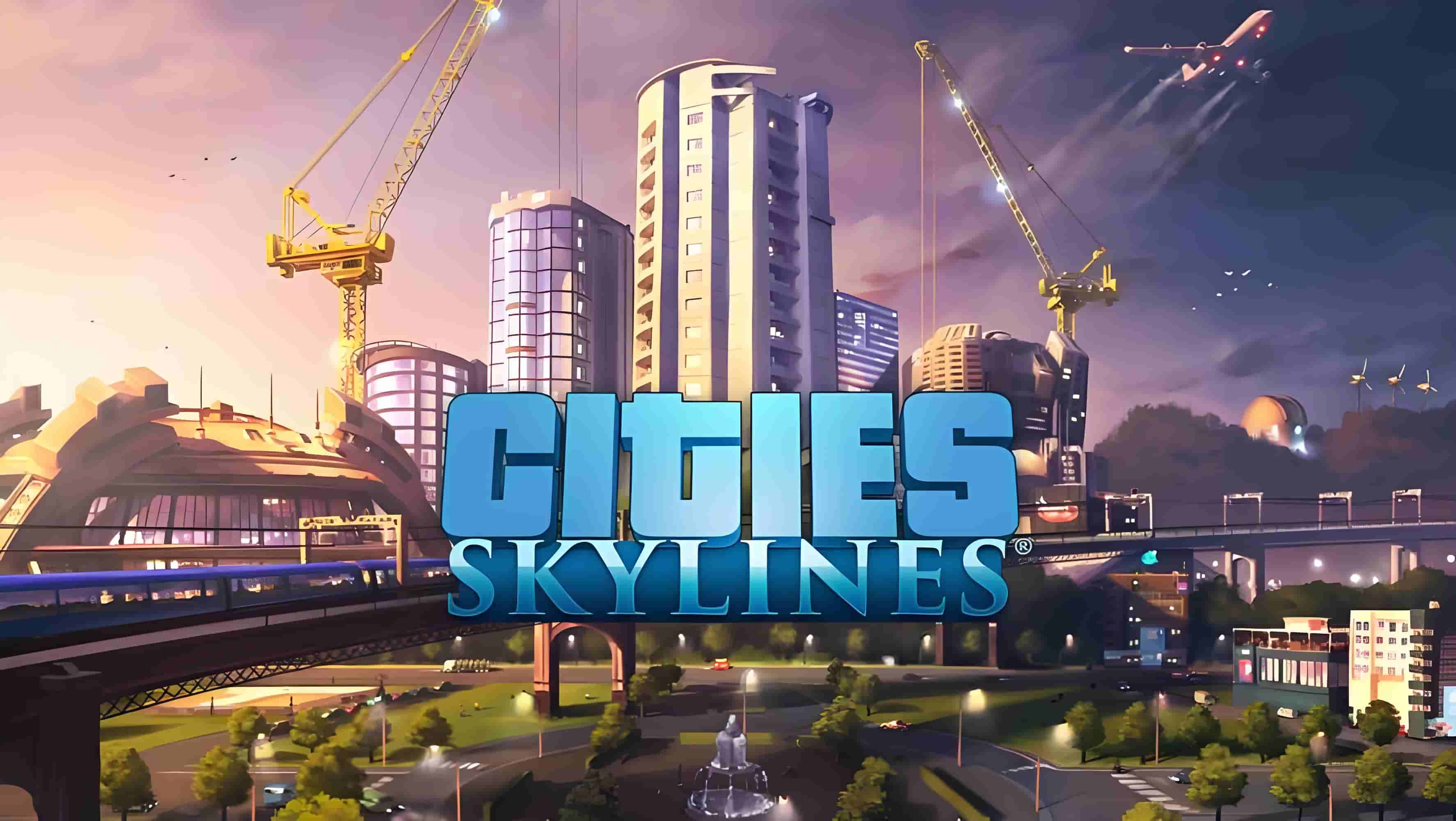 都市天际线/城市天际线/城市：天际线/Cities: Skylines