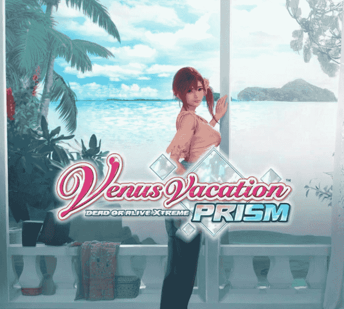 死或生：维纳斯璀璨假期/Venus Vacation PRISM – DEAD OR ALIVE Xtreme